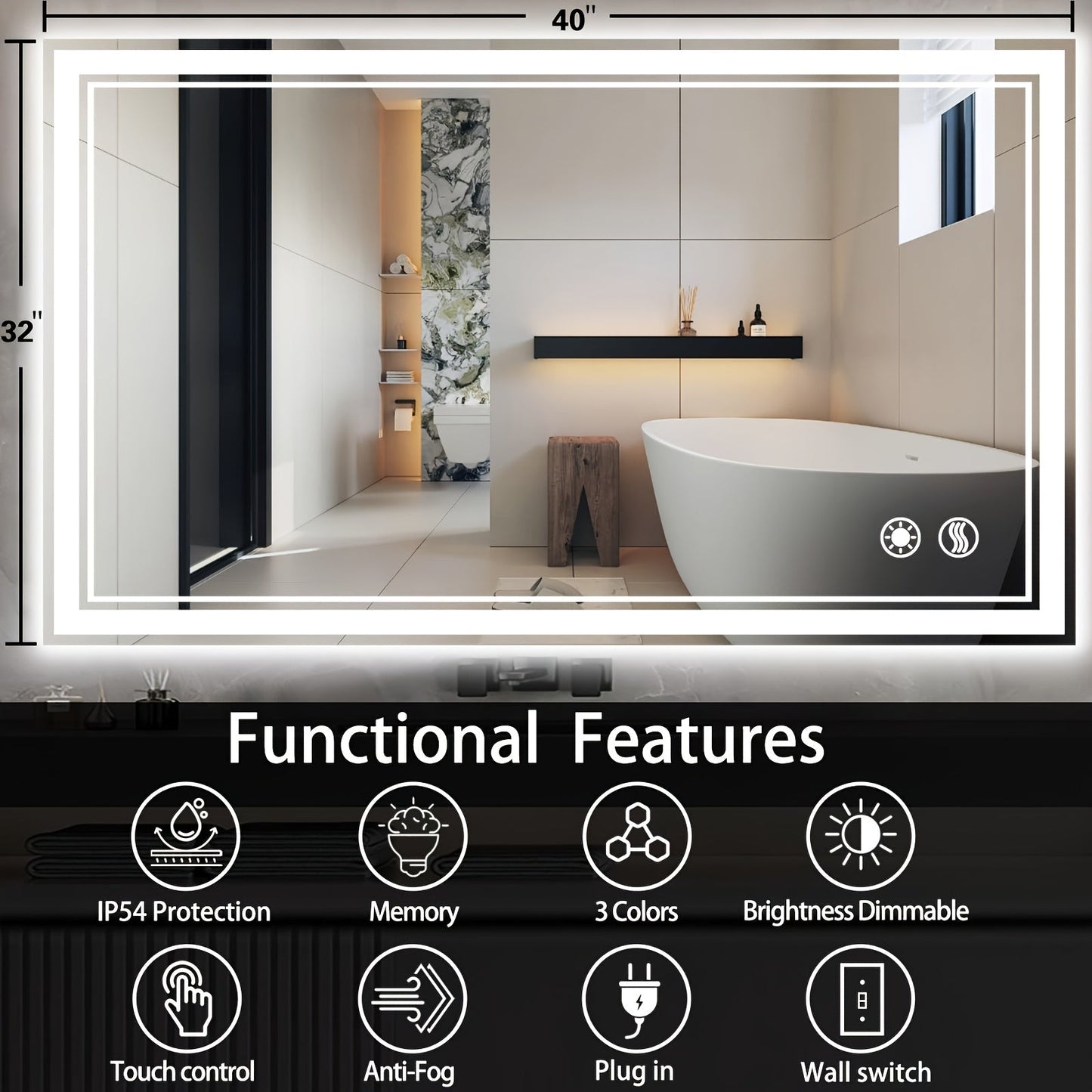LED Bathroom Mirror shown in the 32X40''Horizontal/Vertical option