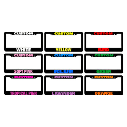 Custom License Plate Frame, Make Your License Plate Truly Unique!offering Strength And Durability to Withstand All Weather Conditions While Protecting Your License Plate.