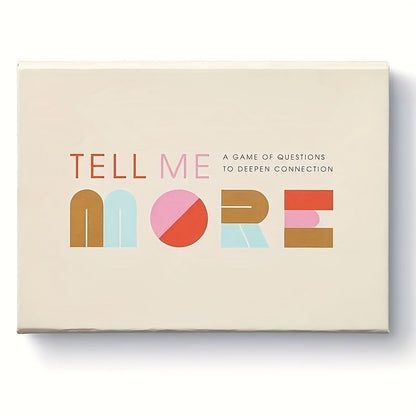 Tell Me More Conversation Card Game – Fun Icebreaker Question Cards for Friends, Family, Couples & Coworkers, Deep Talk Bonding Game for Game Night, Parties & Team Building