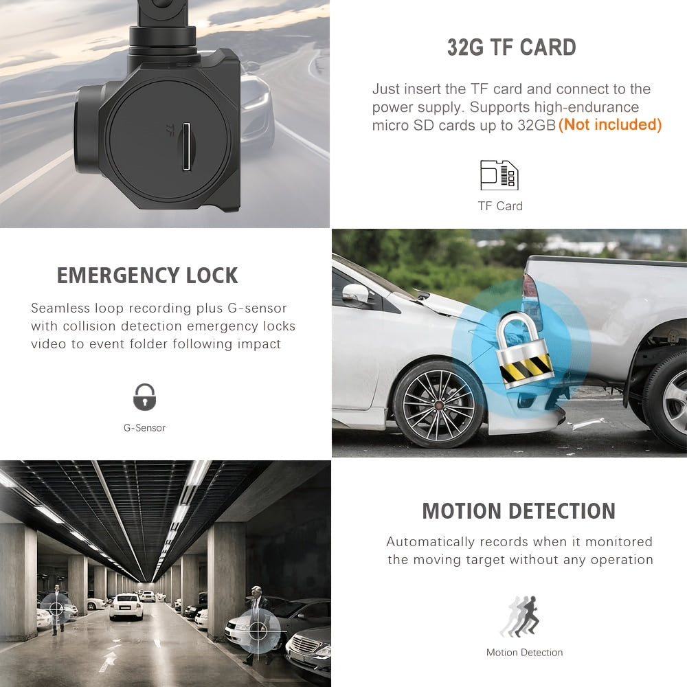 1080P Dash Cam with 2/3 Cameras Front And Built-In And Rear (Optional) Infrared Night Vision 170° Wide-Angle Lens Built-In Audio 32GB Memory Card (Optional) Wifi Connection to Smartphone (Optional) Loop Recording G-Sensor 24H Parking Monitor