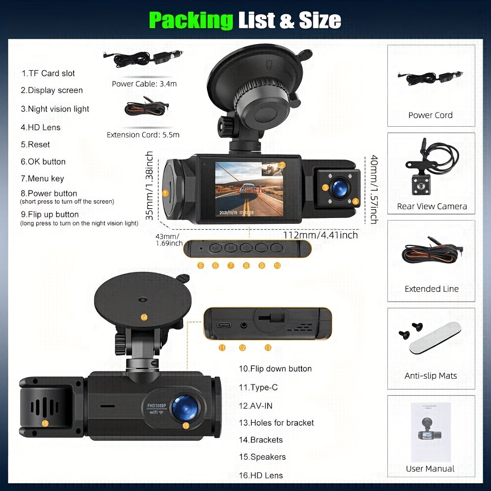 1080P Dash Cam with 2/3 Cameras Front And Built-In And Rear (Optional) Infrared Night Vision 170° Wide-Angle Lens Built-In Audio 32GB Memory Card (Optional) Wifi Connection to Smartphone (Optional) Loop Recording G-Sensor 24H Parking Monitor